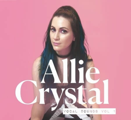 Splice Sounds Allie Crystal Vocal Sounds Vol.1 WAV